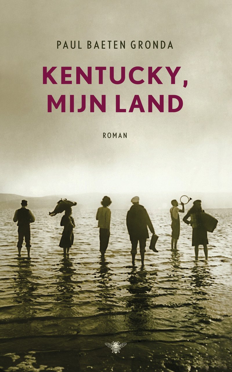 Kentucky, mijn land: roman Contemporary literature