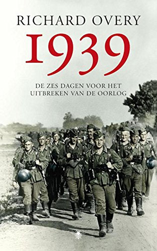 1939: de zes dagen voor het uitbreken van de oorlog book