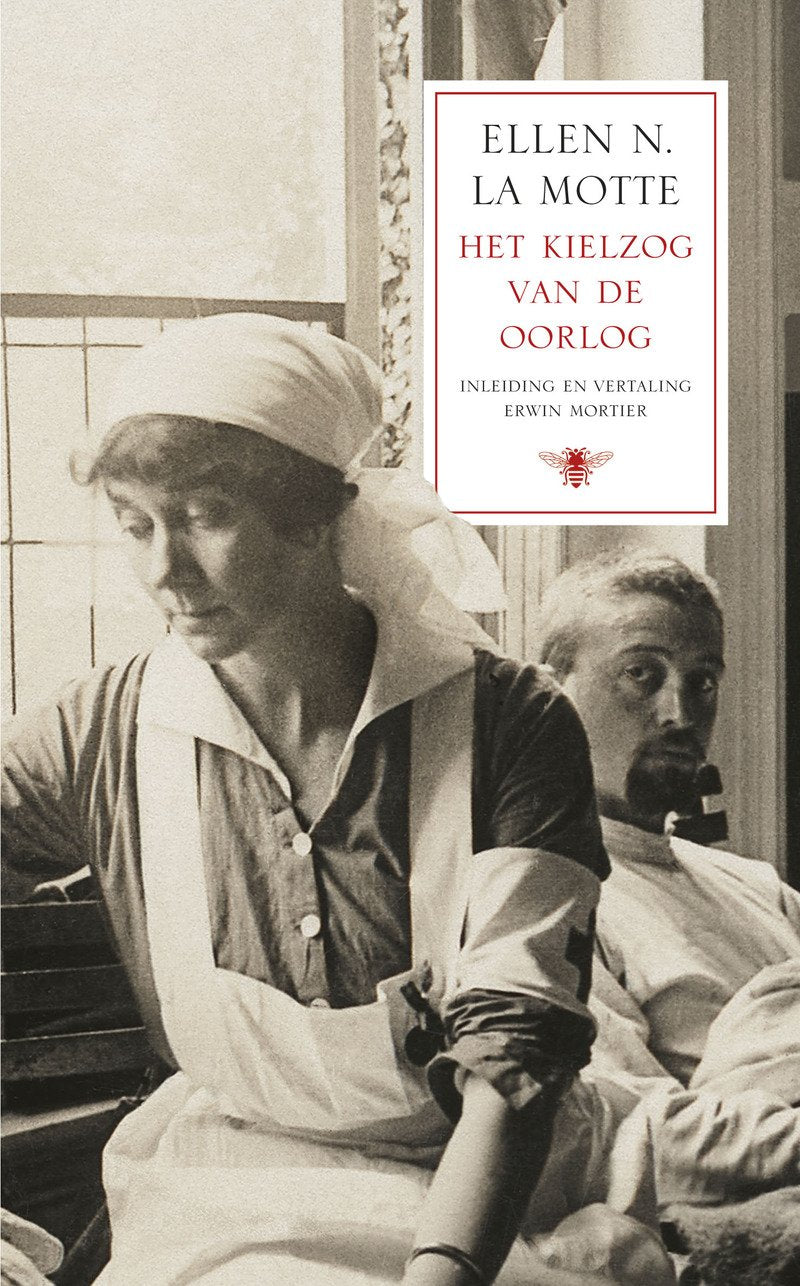 Het kielzog van de oorlog: het menselijk wrakhout van het slagveld, gezien door een Amerikaanse hospitaalverpleegster Books