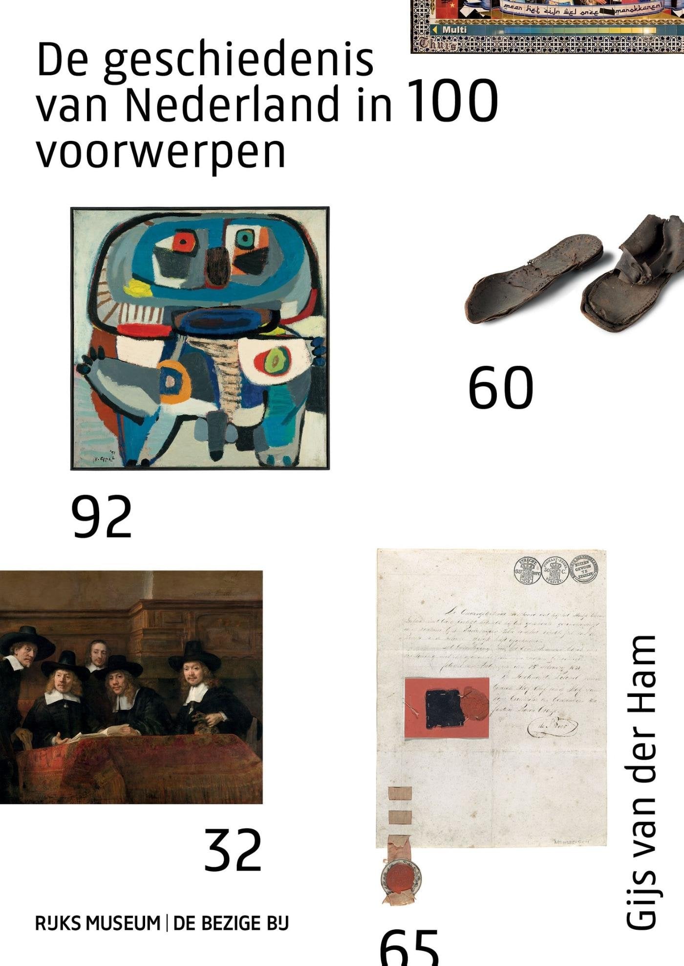 De geschiedenis van Nederland in 100 voorwerpen book
