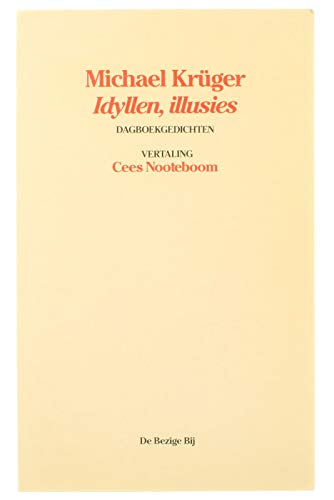 Idyllen, illusies: dagboekgedichten book