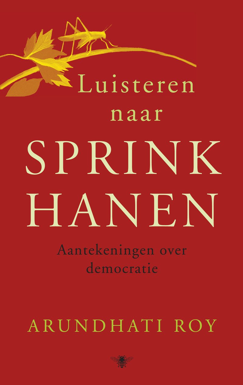 Luisteren naar sprinkhanen: aantekeningen over democratie book