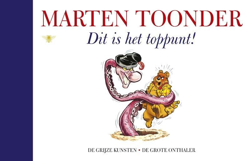 Dit is het toppunt!: alle verhalen van Olivier B. Bommel en Tom Poes book