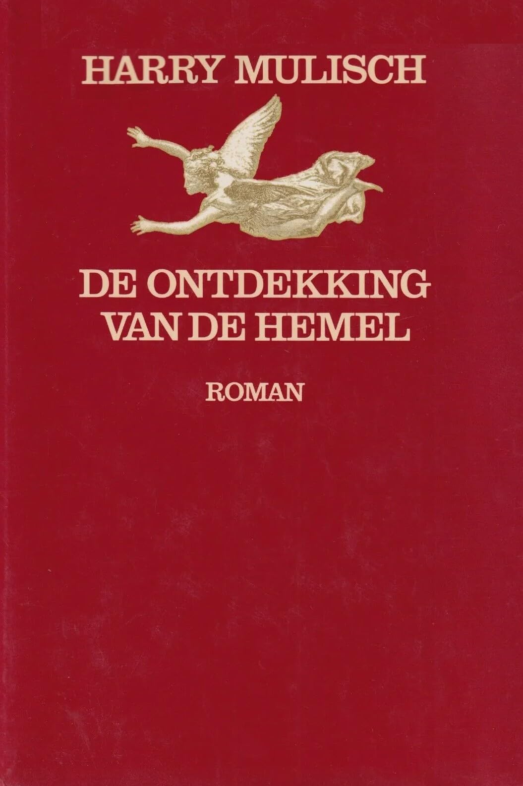 De ontdekking van de hemel: roman (BB-literair) Contemporary literature