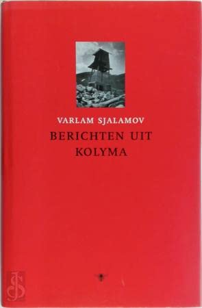 Berichten uit Kolyma Contemporary literature