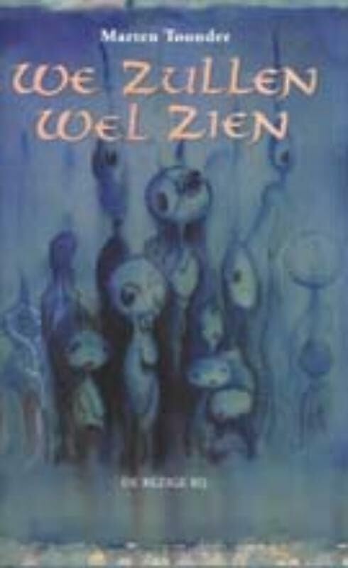 We zullen wel zien book