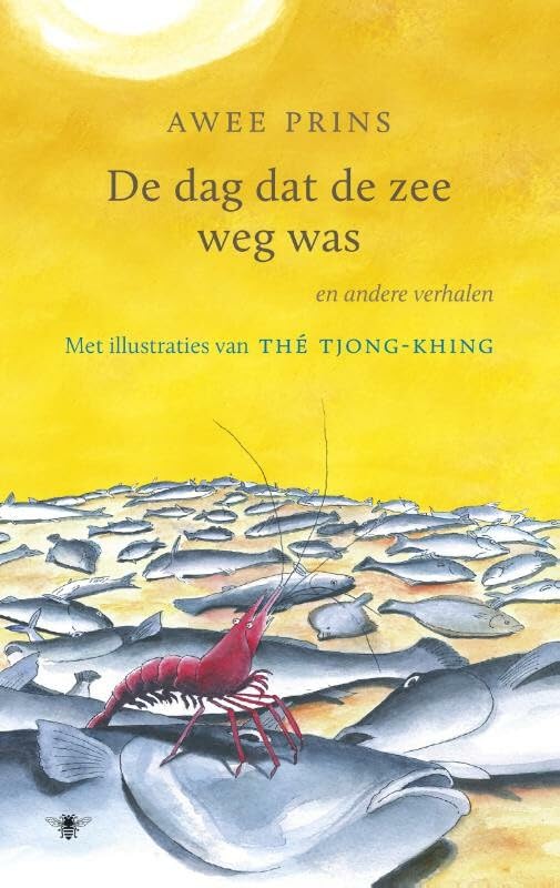 De dag dat de zee weg was en andere verhalen book