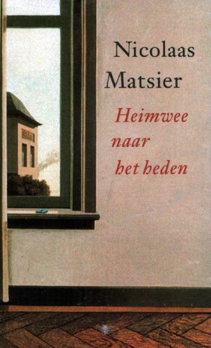 Heimwee naar het heden. Verhalen Books
