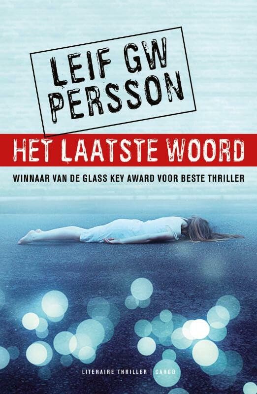 Het laatste woord: een roman over een misdrijf book