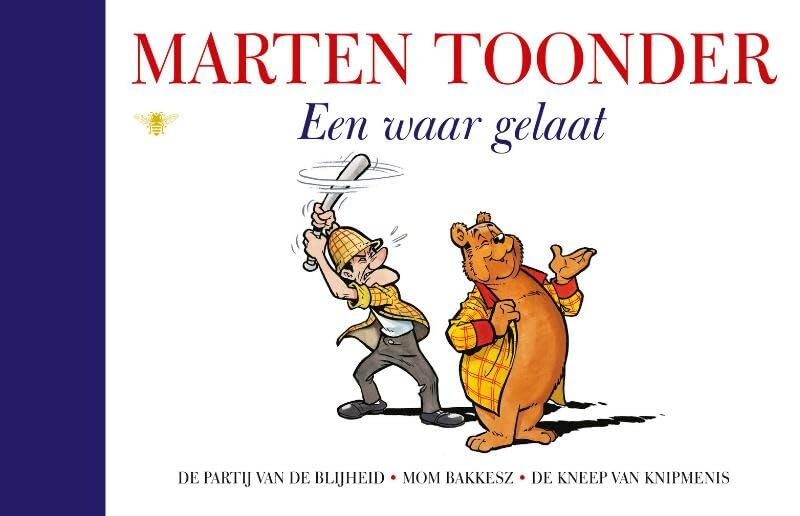 Een waar gelaat (Alle verhalen van Olivier B. Bommel en Tom Poes, 13) Contemporary literature