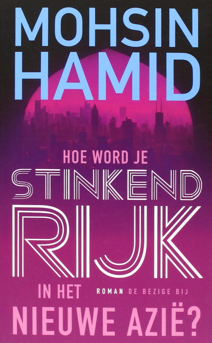 Hoe word je stinkend rijk in het nieuwe Azië book