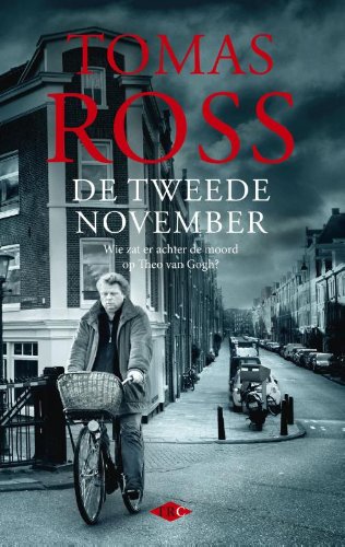 De tweede november: wie zat er achter de moord op Theo van Gogh? Contemporary literature