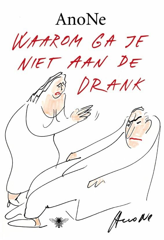 Waarom ga je niet aan de drank book