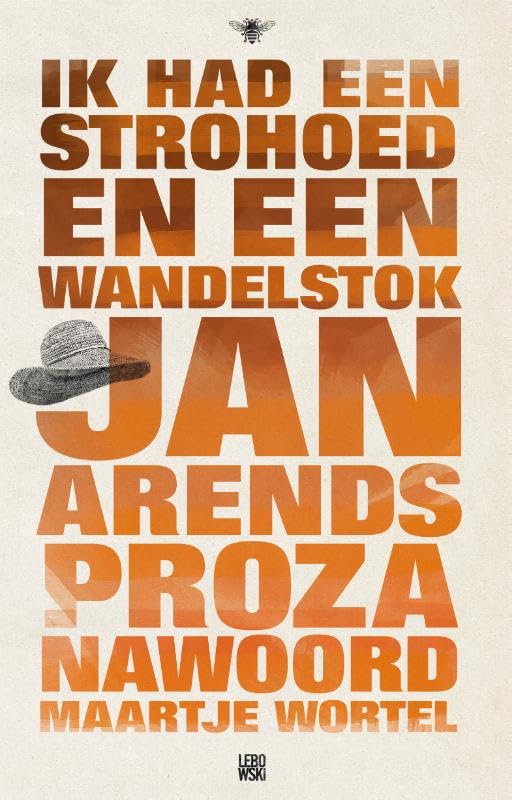 Ik had een strohoed en een wandelstok: verhalen book