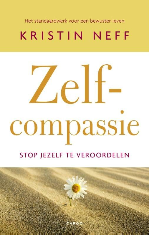 Zelfcompassie: stop jezelf te veroordelen Contemporary literature