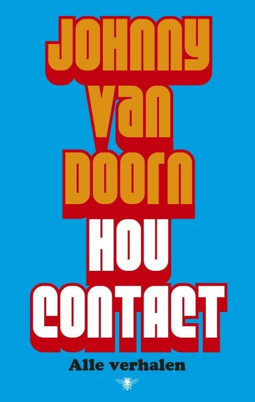 Hou contact: alle verhalen book