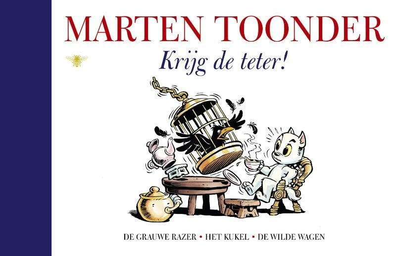 Krijg de teter! (Alle verhalen van Olivier B. Bommel en Tom Poes, 31) Contemporary literature