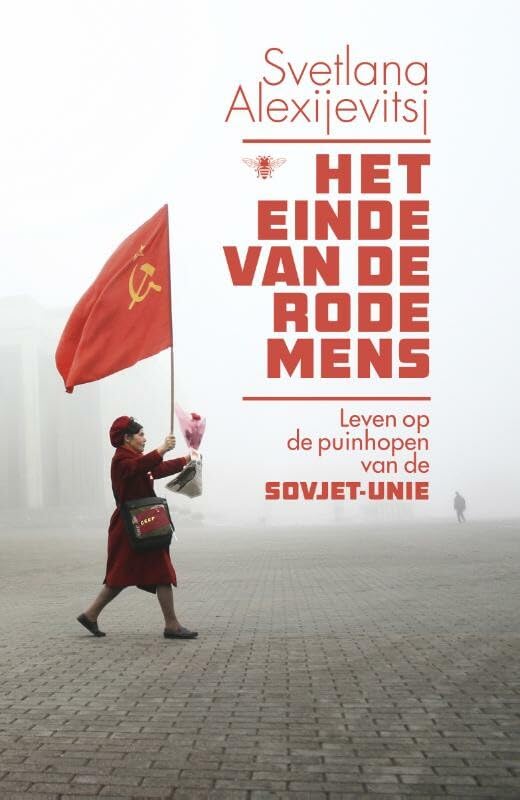 Het einde van de rode mens: leven op de puinhopen van de Sovjet-Unie book