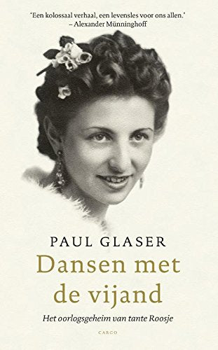 Dansen met de vijand: het oorlogsgeheim van tante Roosje book
