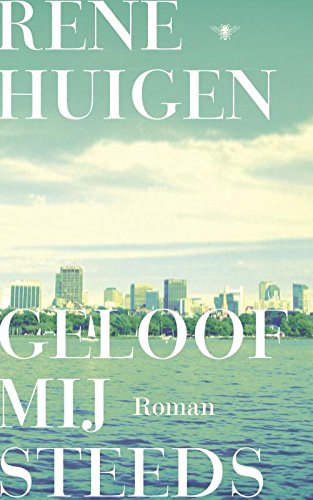 Geloof mij steeds: roman book