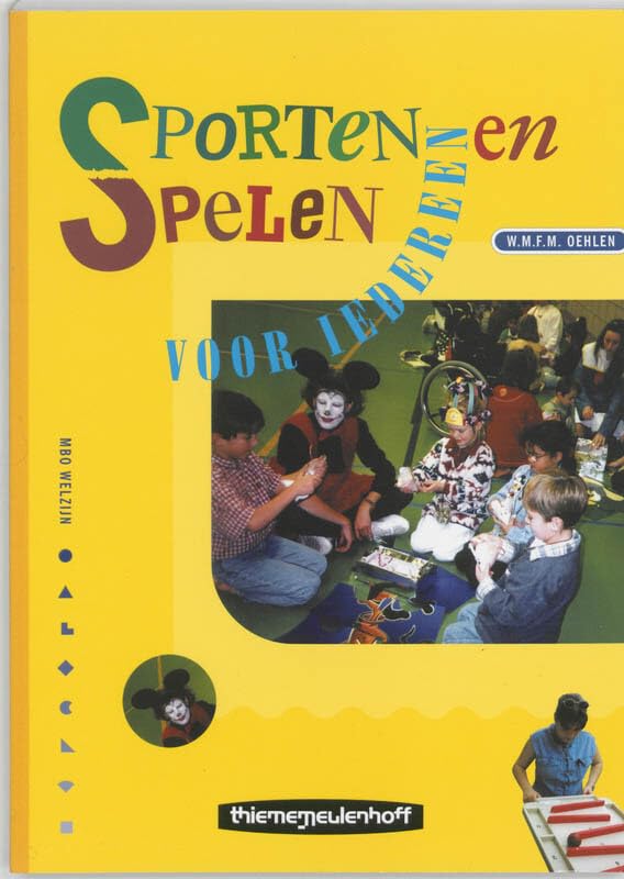 Sporten en spelen voor iedereen: SPW - SCW - AB - SB book