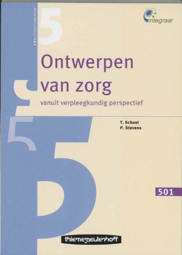 Ontwerpen van zorg: vanuit verpleegkundig perspectief book