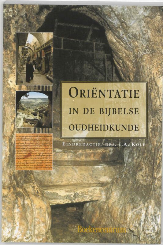 Orientatie in de bijbelse oudheidkunde book