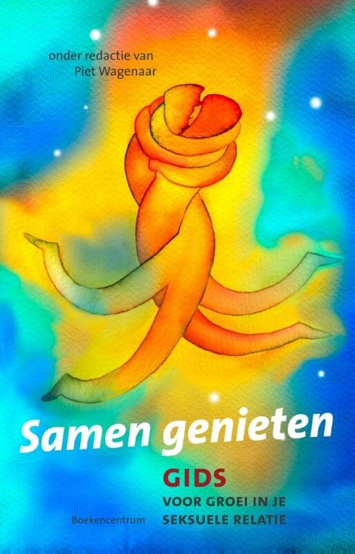 Samen genieten: gids voor groei in je seksuele relatie book
