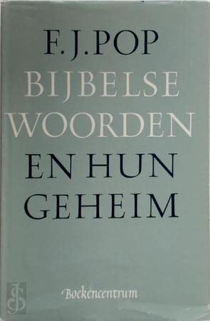 BIJBELSE WOORDEN EN HUN GEHEIMEN book