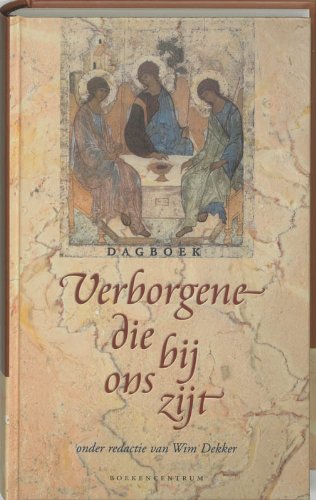 VERBORGENE DIE BIJ ONS ZIJT book