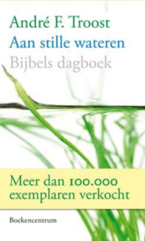 Aan stille wateren: bijbels dagboek book