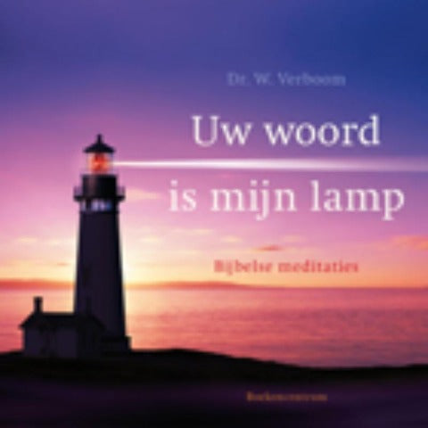 Uw woord is mijn lamp book