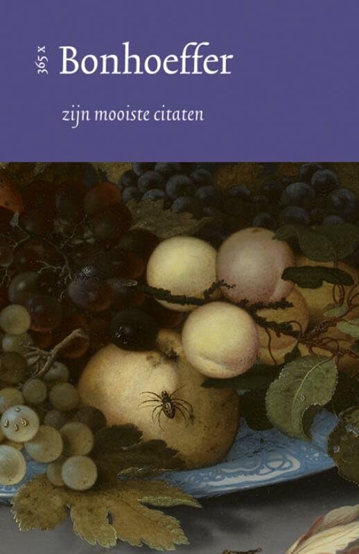 365 MAAL BONHOEFFER zijn mooiste citaten book