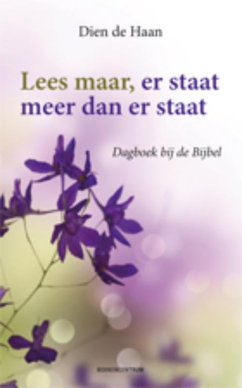 Lees maar, er staat meer dan er staat: dagboek bij de Bijbel book