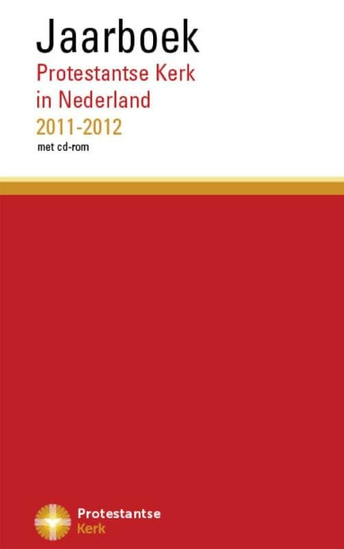 Jaarboek Protestante Kerk in Nederland 2011-2012 (met CD-ROM) book