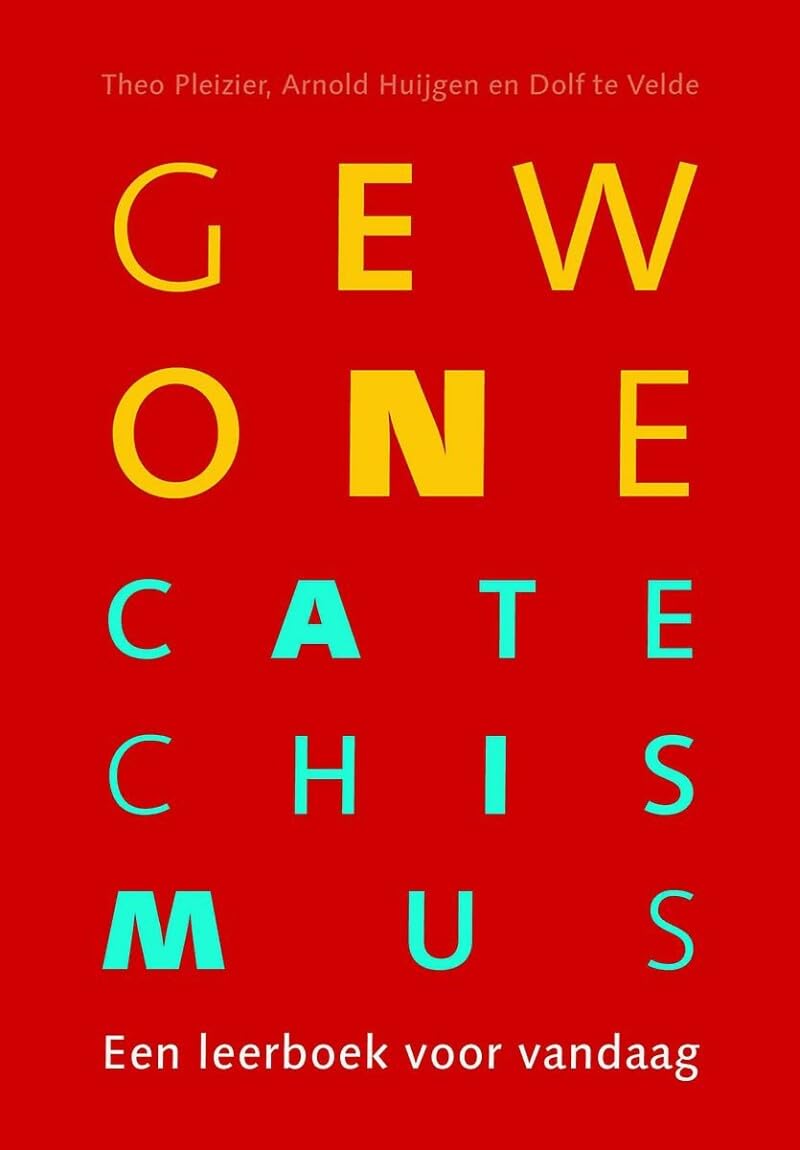 Gewone Catechismus: Een leerboek voor vandaag book