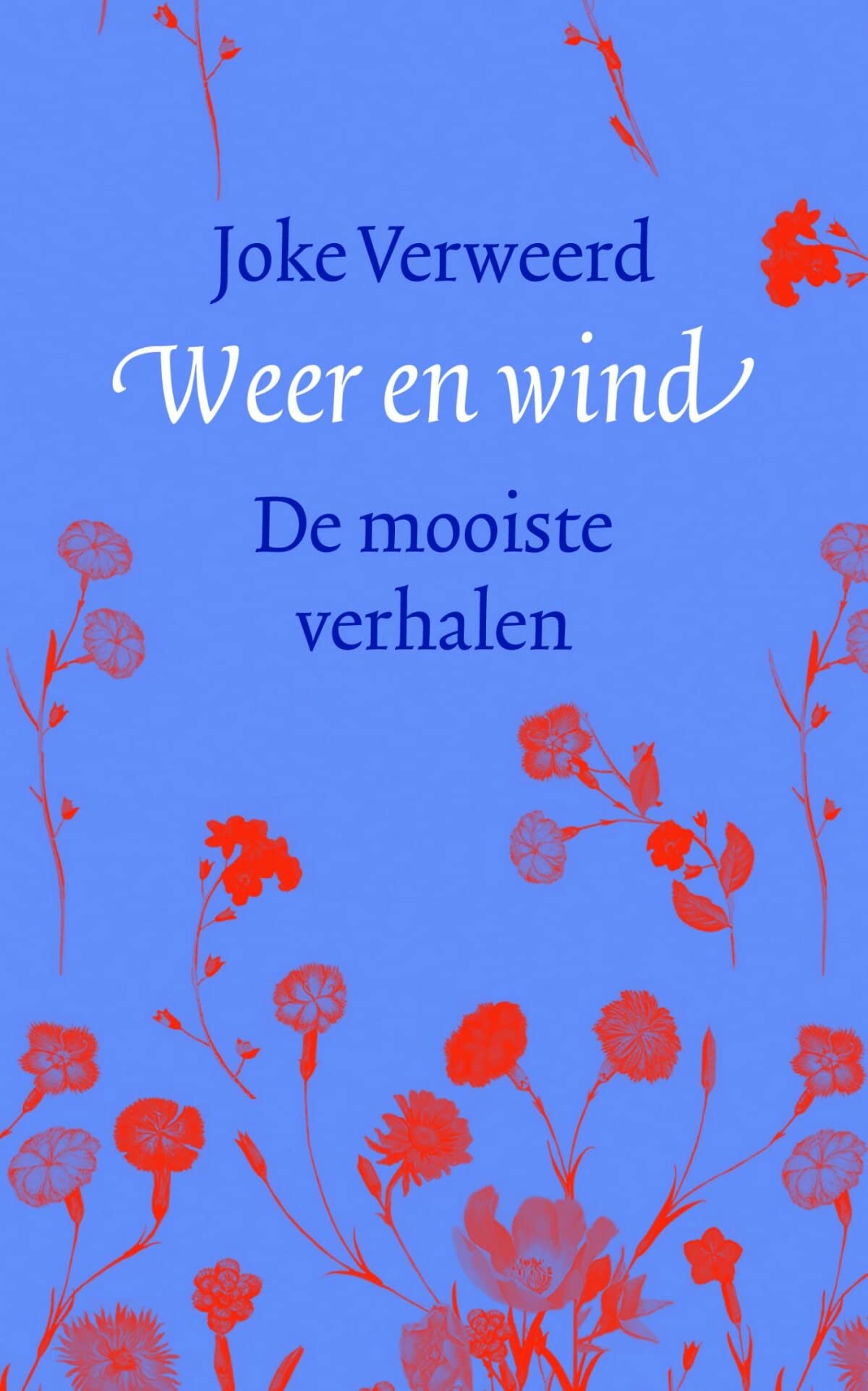 Weer en wind: de mooiste verhalen book