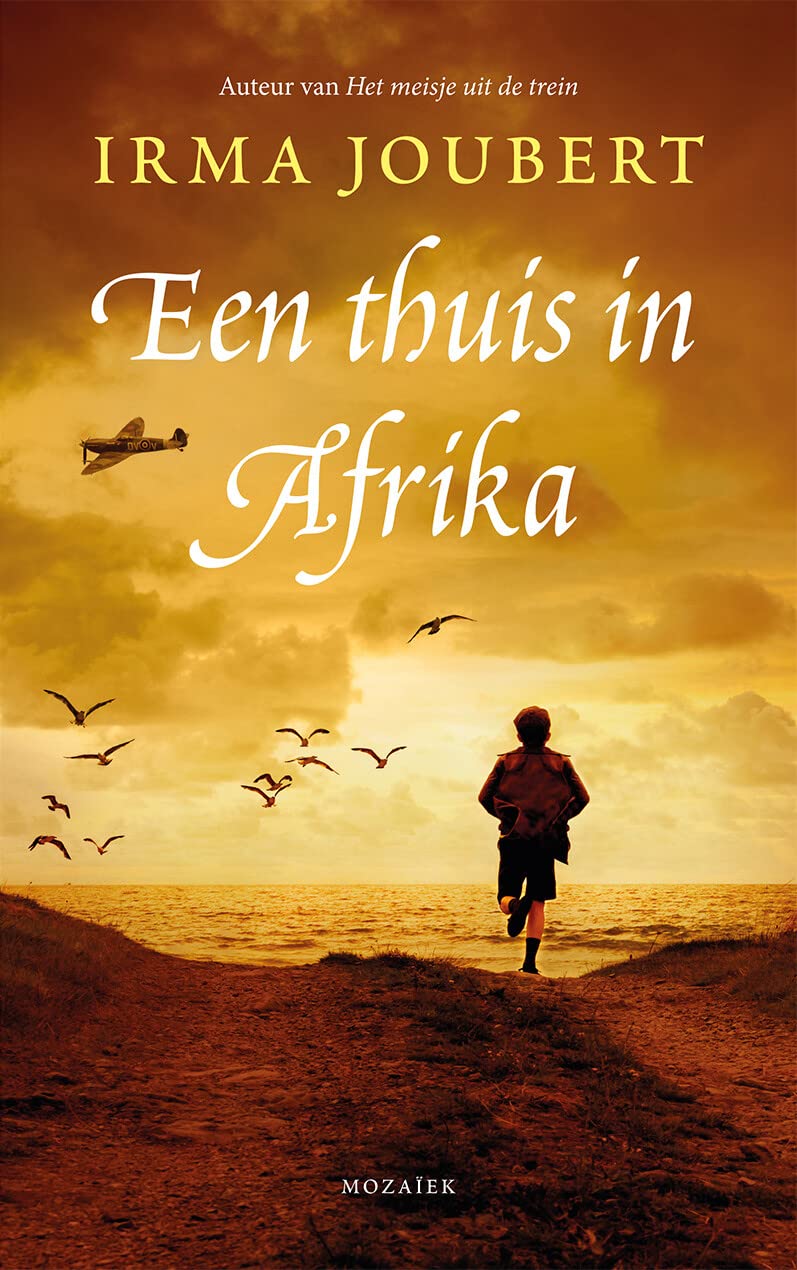 Een thuis in Afrika (Onderweg naar Afrika-trilogie, 3) Historical Fiction