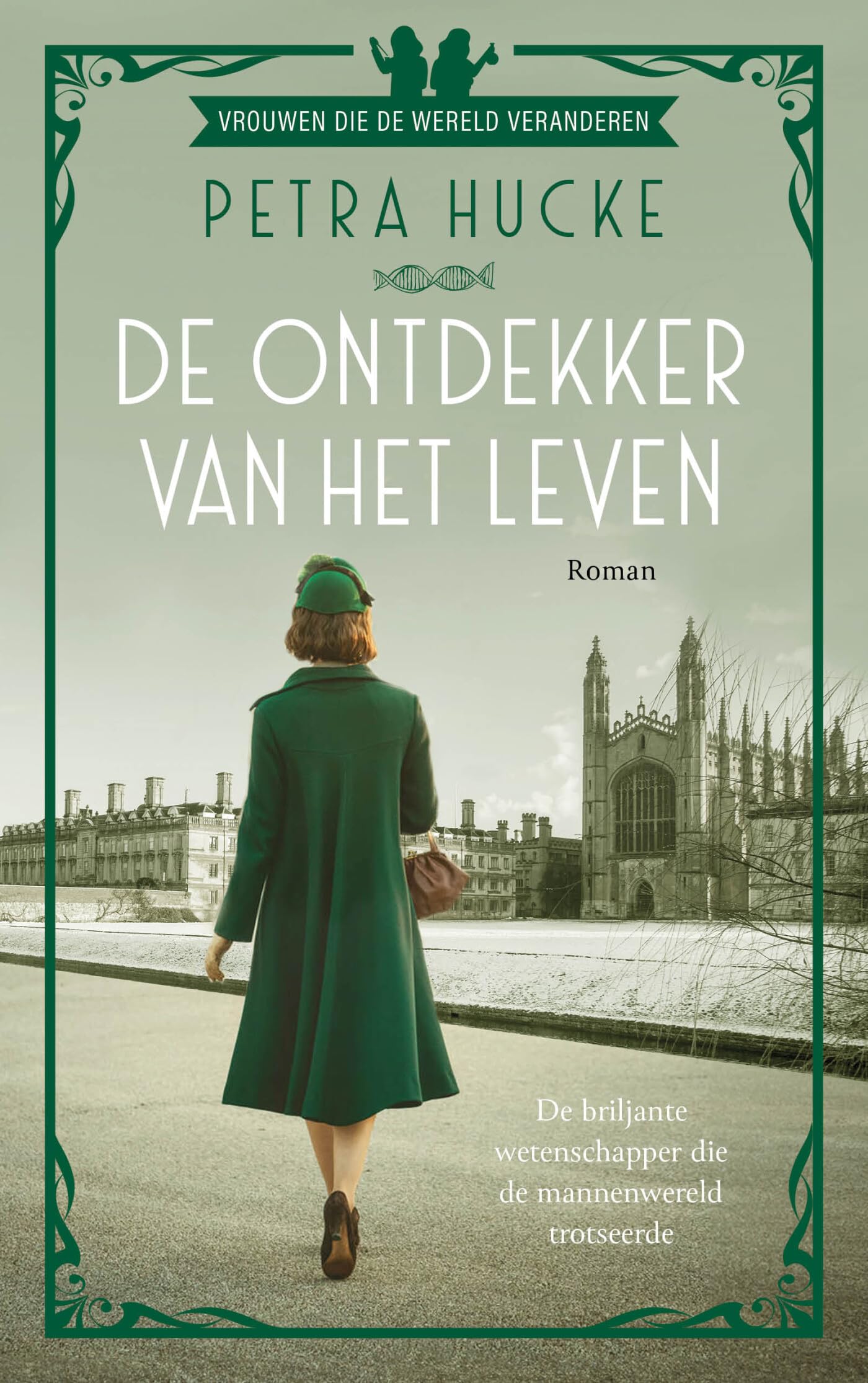 De ontdekker van het leven (Vrouwen die de wereld veranderen, 1) Historical Fiction