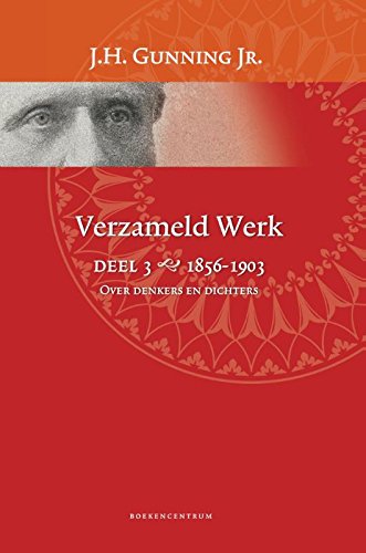 Verzameld Werk 3 1856-1903 - Over denkers en dichters book