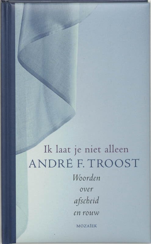 IK LAAT JE NIET ALLEEN book