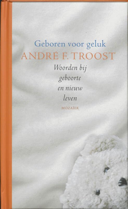 GEBOREN VOOR GELUK book