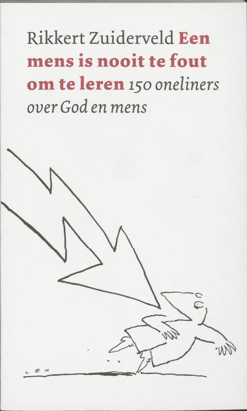 Een mens is nooit te fout om te leren book