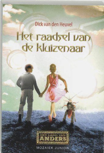 Het raadsel van de kluizenaar / druk 1 (Het land van Anders, 1, Band 1) Novels & Short Stories