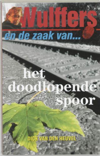 WULFFERS - HET DOODLOPENDE SPOOR W6 book
