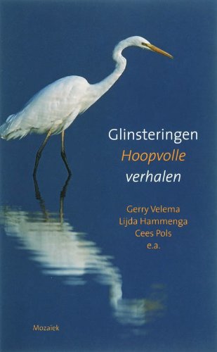 Glinsteringen: hoopvolle verhalen book