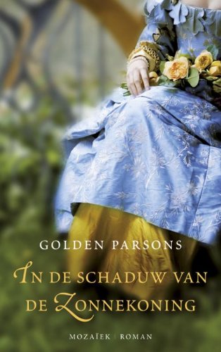 In de schaduw van de Zonnekoning book