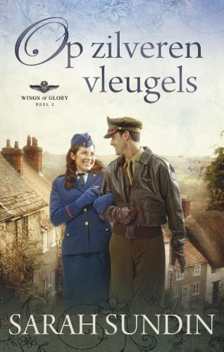 Op zilveren vleugels: wings of glory book