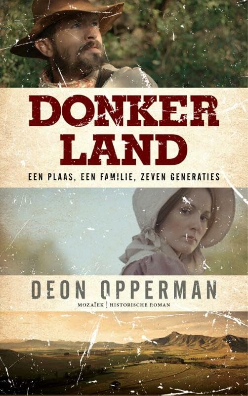 Donkerland: een plaas, een familie, zeven generaties book