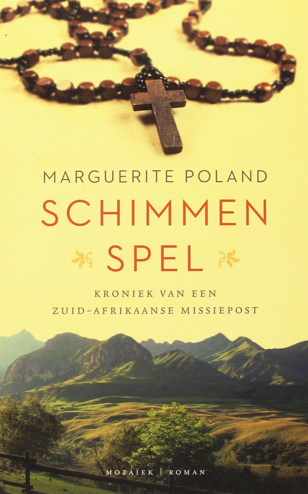 Schimmenspel: kroniek van een zuid-Afrikaanse missiepost book